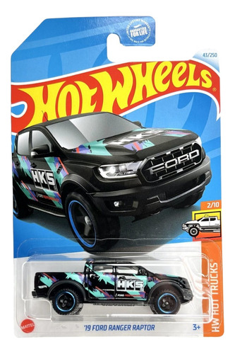 Hot Wheels 2024 19 Ford Ranger Raptor 43/250 Hks Hot Trucks