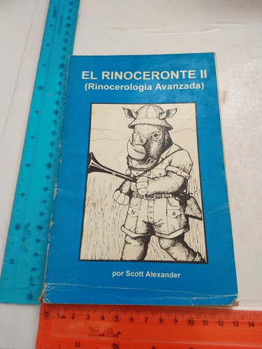 El Rinoceronte Ii Scott Alexander Librería Y Ediciones Botas