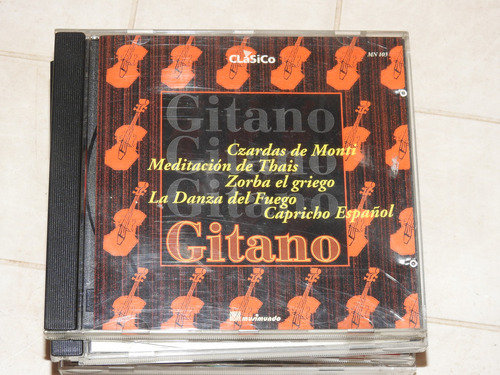 Cd 2043 - Gitano - Czardas De Monti. Zorba El Griego.  