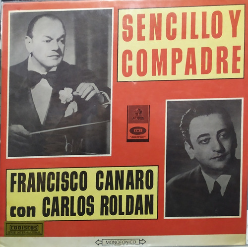 Francisco Canaro - Sencillo Y Compadre