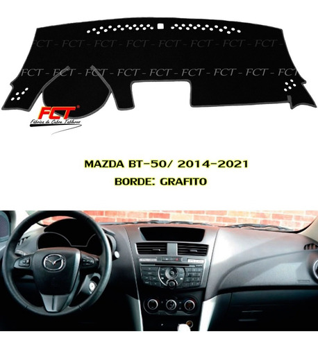 Cubre Tablero / Mazda Bt-50 / 2015 2016 2017 2018 2019 2020