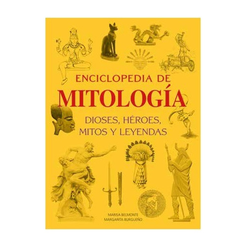 Enciclopedia De Mitologia. Marisa Belmonte. El Ateneo