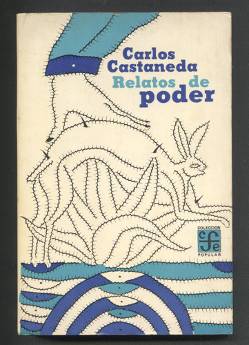 Libro *relatos De Poder* De Carlos Catañeda