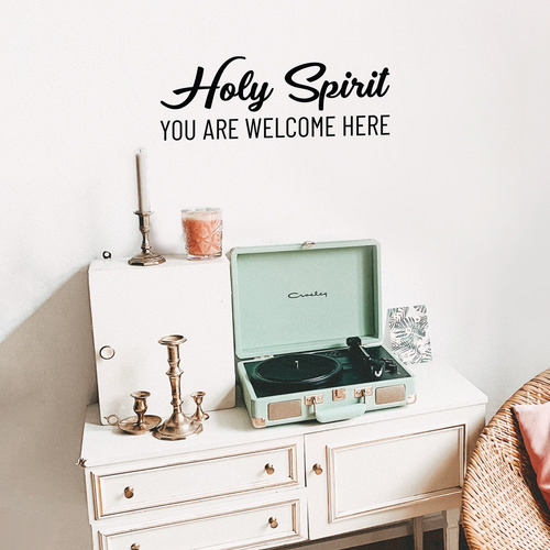Sticker Vinyl - Holy Spirit You Are Welcome -23 X 64 Cm
