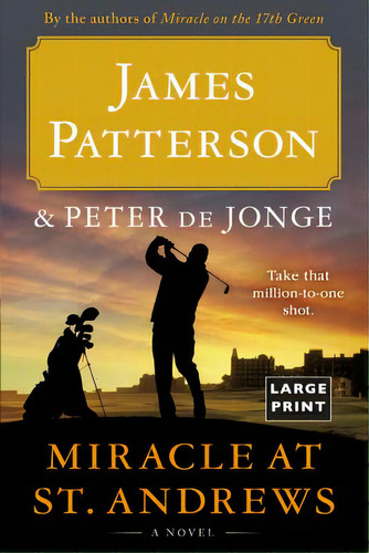 Miracle At St. Andrews, De Patterson, James. Editorial Lightning Source Inc, Tapa Blanda En Inglés
