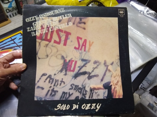 Ozzy Osbourne Just Say Ozzy Solo La Tapa(vinilo No) Nacional