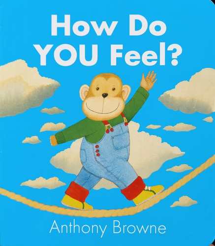 How Do You Feel Anthony Browne Ed Walker Ingles