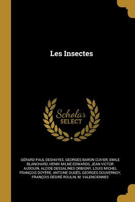 Libro Les Insectes - Deshayes, Gã©rard Paul