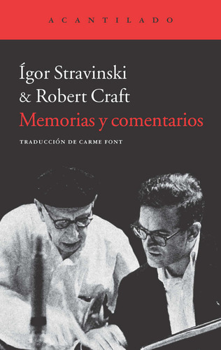 Memorias Y Comentarios - Stravinski Igor/craft Robert