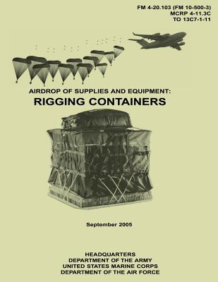 Libro Airdrop Of Supplies And Equipment: Rigging Containe...