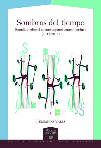 Libro Sombras Del Tiempo - Valls, Fernando