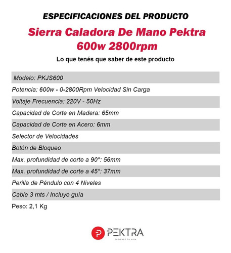 Imagen 5 de 7 de Sierra Caladora Pektra 600w 2800rpm Vel Variable Madera Acer