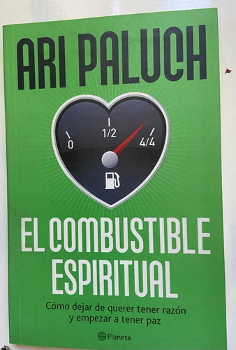 Ari Paluch El Combustible Espiritual 