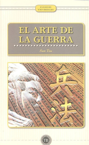 Arte De La Guerra, El, De Tzu, Sun. Editorial Total Book En Español