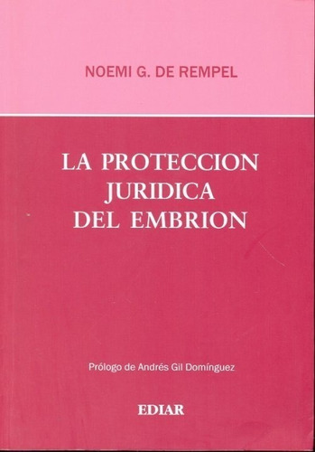 La Proteccion Juridica Del Embrion