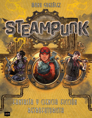 Steampunk - Gonzalez, Manu