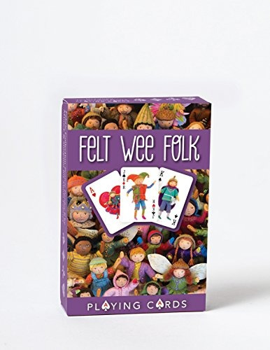 Felt Wee Folk Playing Cards A Magical Deck Of Standard Playi