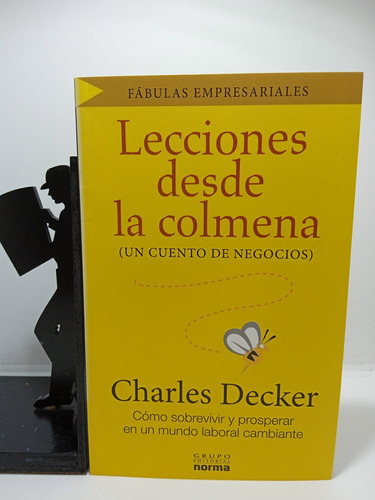 Lecciones Desde La Colmena - Charles Decker - Editorial Norm