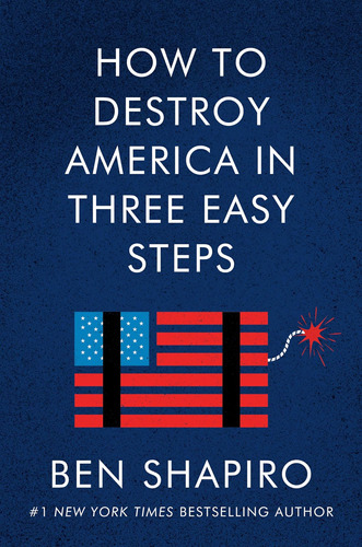 Libro:  How To Destroy America In Three Easy Steps
