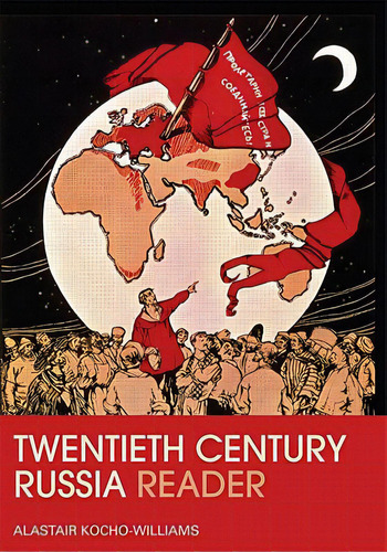 The Twentieth Century Russia Reader, De Kocho-williams, Alastair. Editorial Routledge, Tapa Blanda En Inglés