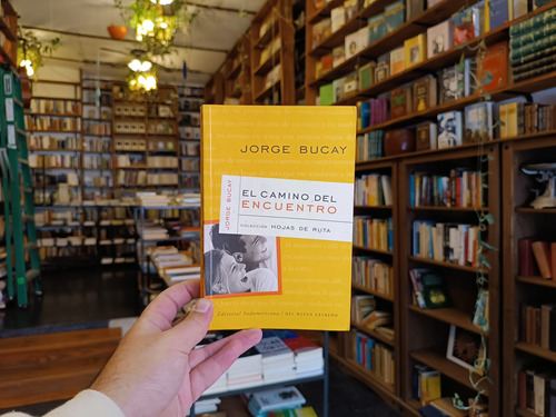 El Camino Del Encuentro. Jorge Bucay. (Usado)