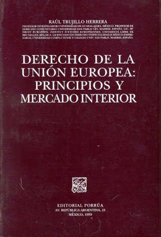Derecho De La Unión Europea Principios Y Mercado I . 717234