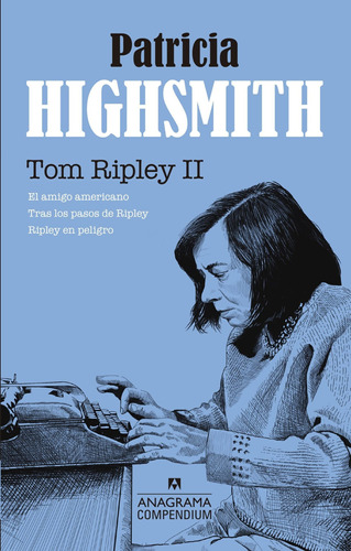 Tom Ripley (vol. Ii) - Patricia Highsmith