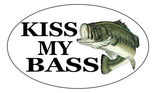 Kiss My Bass - Calcomanía Para Parachoques De Pesca, Para Au