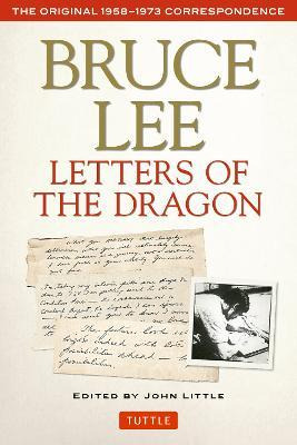 Libro Bruce Lee Letters Of The Dragon : The Original 1958...