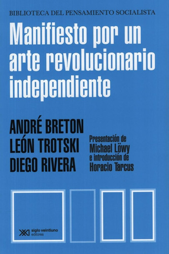 Manifiesto Por Un Arte Revolucionario Independiente