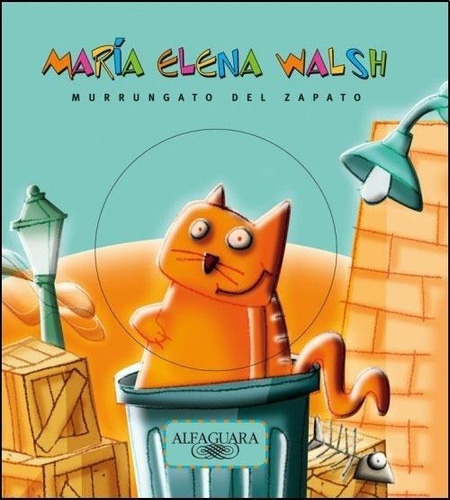 Murrungato Del Zapato - María Elena Walsh