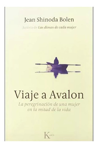 Viaje A Avalon - Shinoda Bolen J - Continente - #l