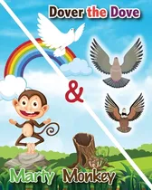 Comprar Libro Dover The Dove And Marty Monkey - Gauss, Mike