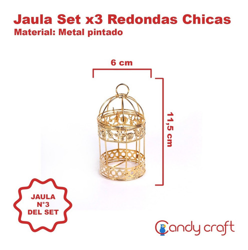 Imagen 5 de 9 de Jaulas Redondas Set X 3 Chico Doradas, Souvenir, Decoración