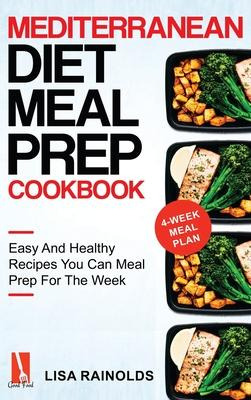 Libro Mediterranean Diet Meal Prep Cookbook : Easy And He...