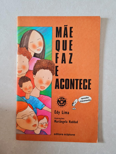 Livro, Mãe Que Faz E Acontece, Edy Lima (Usado)