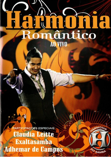 Dvd Harmonia Do Samba - Romântico Ao Vivo