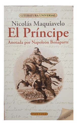 El Príncipe Anotada Por Napoleón Bonaparte / N. Maquiavelo