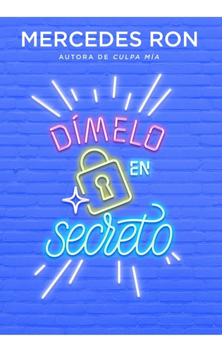 Dimelo En Secreto - Dimelo 2 - Mercedes Ron - Montena Libro