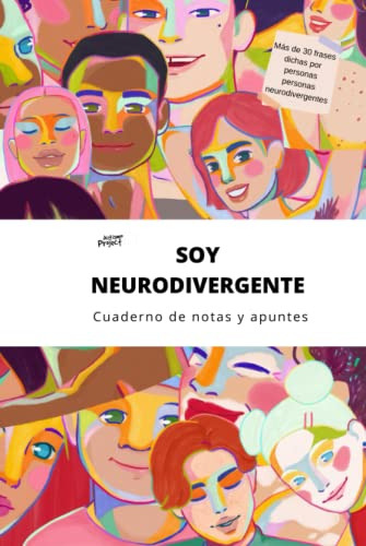 Soy Neurodivergente: Cuaderno De Notas Apuntes E Idea Y Moti