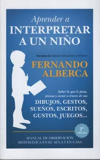 Aprender A Interpretar A Un Niño