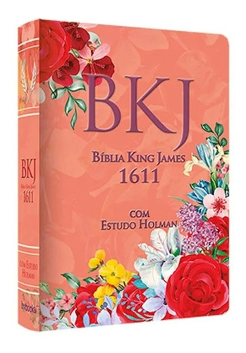 Bíblia King James 1611 Com Estudo Holman Feminina, de King James. Editora BVBooks, capa dura em português, 2022