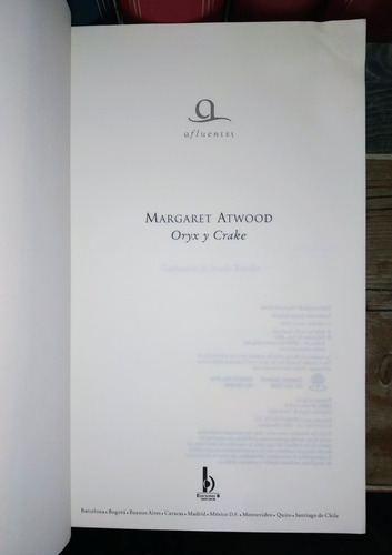 Oryx Y Crake - Margaret Atwood / Ediciones B + Sorpresa (Usado)