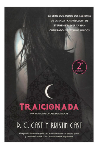 Libro Traicionada. La Casa De La Noche (libro Ii)