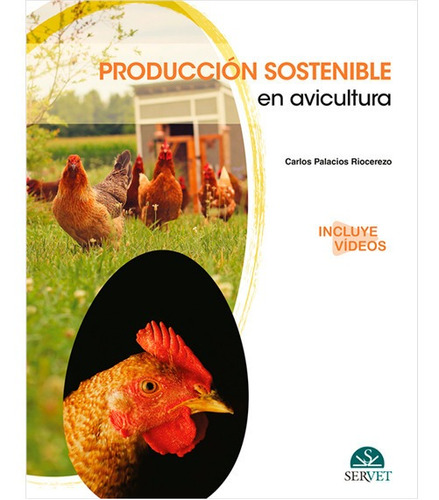 Producción Sostenible En Avicultura Editorial Servet Pd