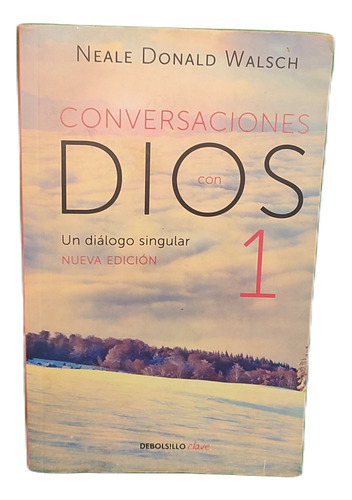 Conversaciones Con Dios - Neale Donald Walsch