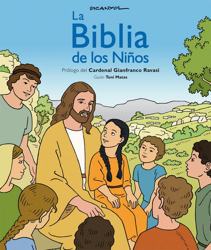 La Biblia De Los Niãâ±os (cãâmic), De Picanyol, De Matas, Toni. Editorial Edebé, Tapa Blanda En Español