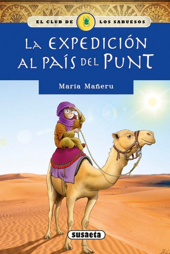 La Expediciãâ³n Al Paãâs Del Punt, De Mañeru, María. Editorial Susaeta, Tapa Blanda En Español