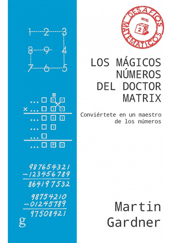 Libro Los Mágicos Números Del Doctor Matrix. Nivel 2
