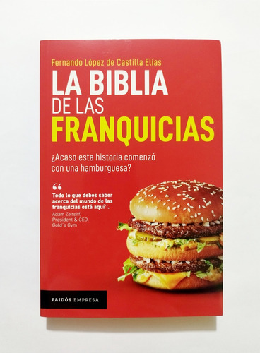 La Biblia De Las Franquicias - Fernando López De Castilla